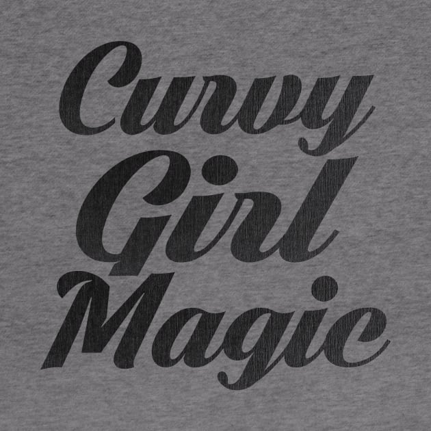 Curvy Girl Magic by CurvyGirlsSwirl2018